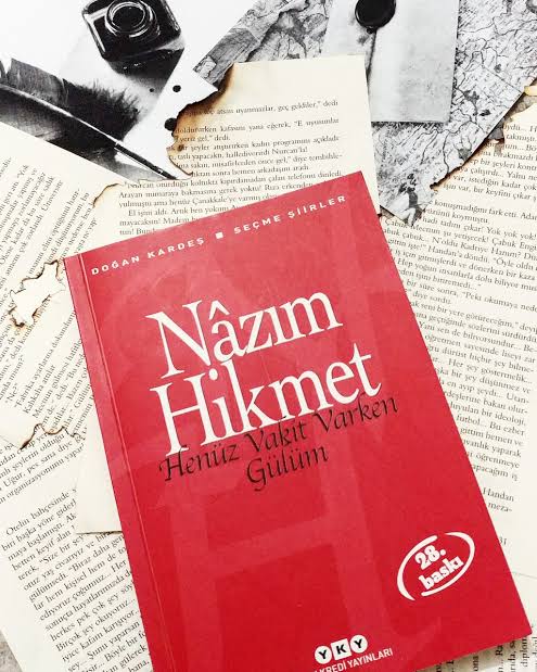 Henüz Vakit Varken Gülüm /Nazım Hikmet ( Kitap Tahlili)